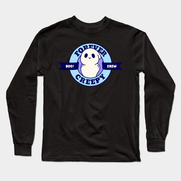 Forever creepy Long Sleeve T-Shirt by Biddie Gander Designs